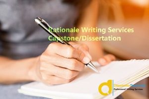 Help with Writing a Rationale for a Dissertation